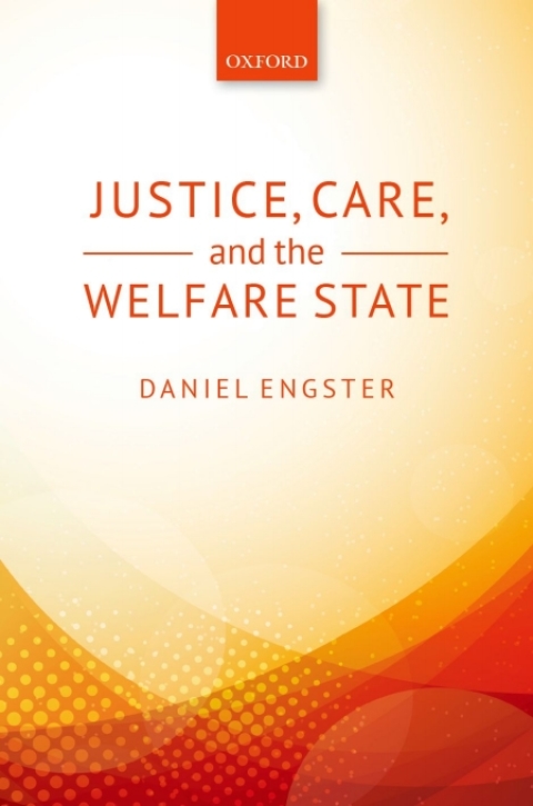 Cover image for book Justice, Care, and the Welfare State