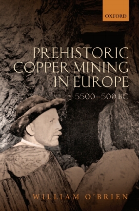 Cover image for book Prehistoric Copper Mining in Europe