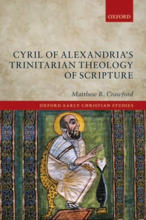 Cover image for book Cyril of Alexandria's Trinitarian Theology of Scripture
