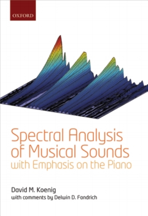Cover image for book Spectral Analysis of Musical Sounds with Emphasis on the Piano