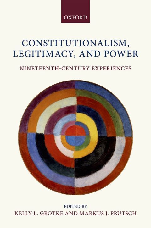 Cover image for book Constitutionalism, Legitimacy, and Power