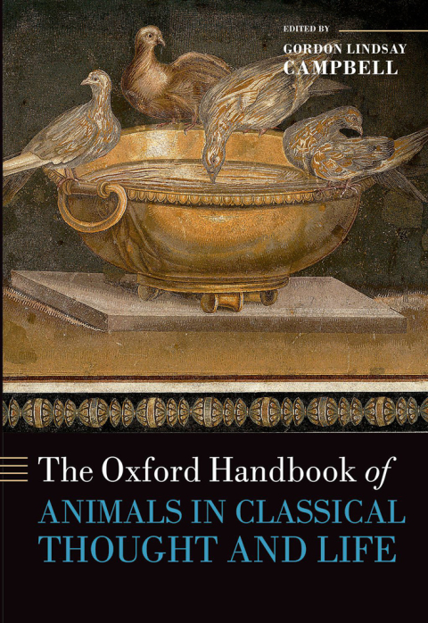 Cover image for book The Oxford Handbook of Animals in Classical Thought and Life
