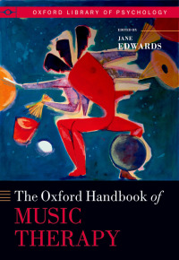 Titelbild: The Oxford Handbook of Music Therapy 1st edition 9780198817147
