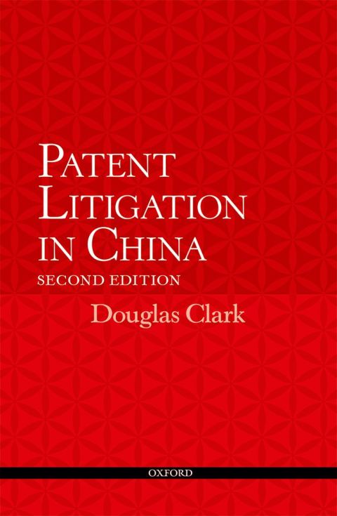 Cover image for book Patent Litigation in China 2e