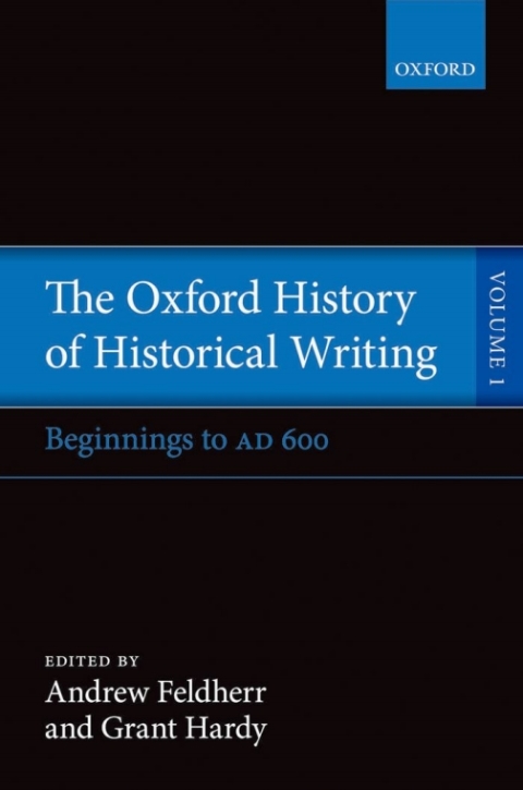 Cover image for book The Oxford History of Historical Writing