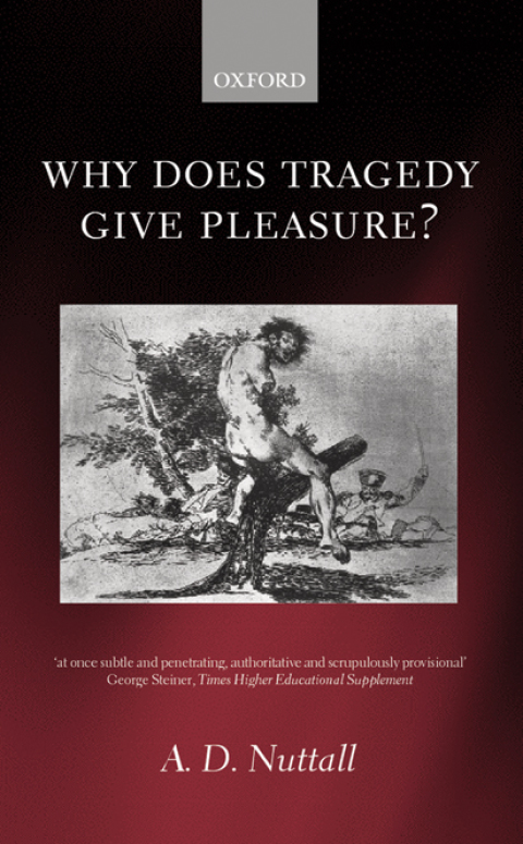 Cover image for book Why Does Tragedy Give Pleasure?