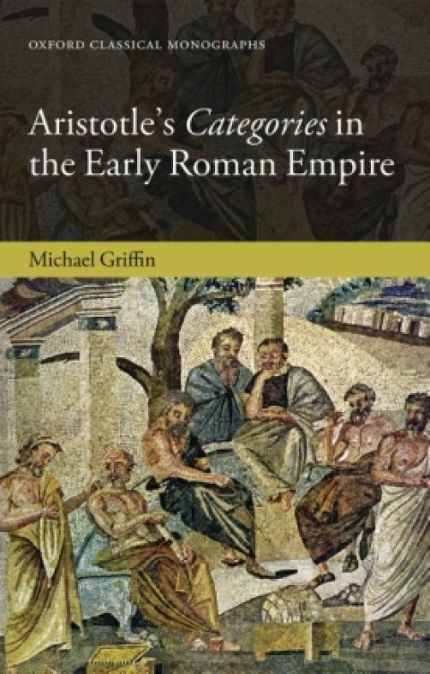 Cover image for book Aristotle's Categories in the Early Roman Empire