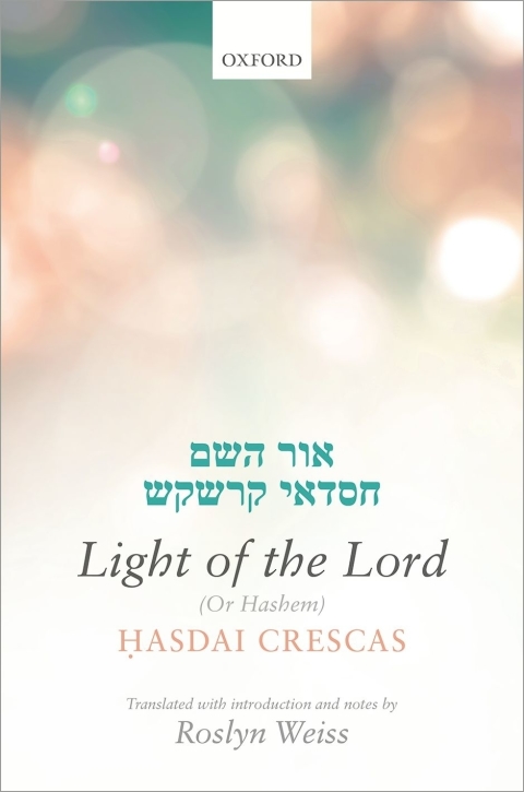 Cover image for book Crescas: Light of the Lord (Or Hashem)