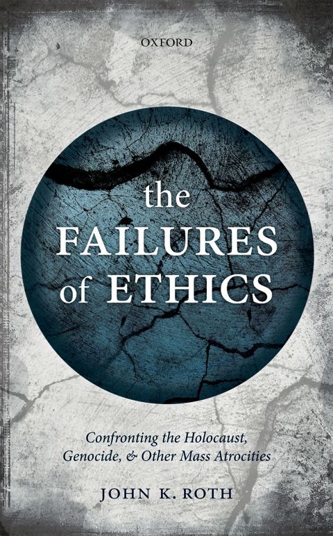Cover image for book The Failures of Ethics