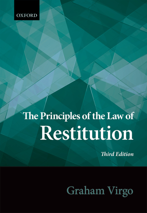 Cover image for book The Principles of the Law of Restitution