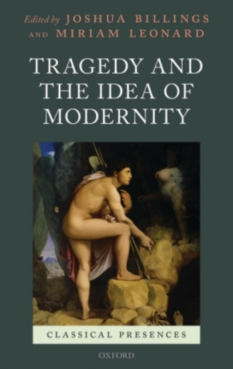 Cover image for book Tragedy and the Idea of Modernity