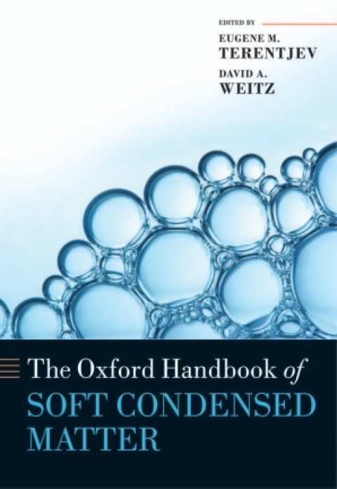 Cover image for book The Oxford Handbook of Soft Condensed Matter