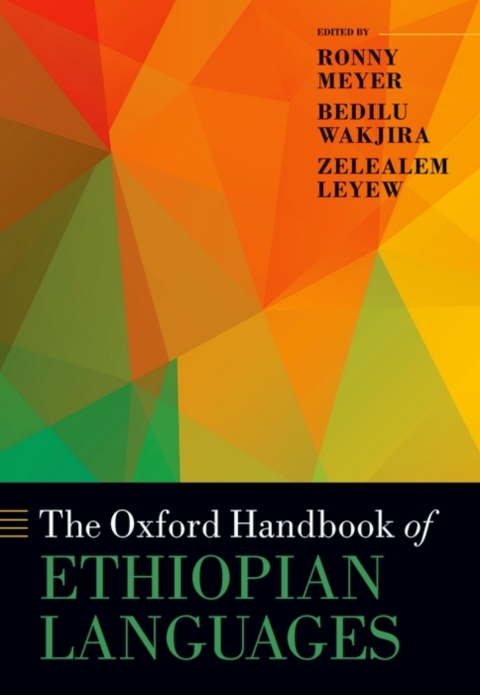 Cover image for book The Oxford Handbook of Ethiopian Languages