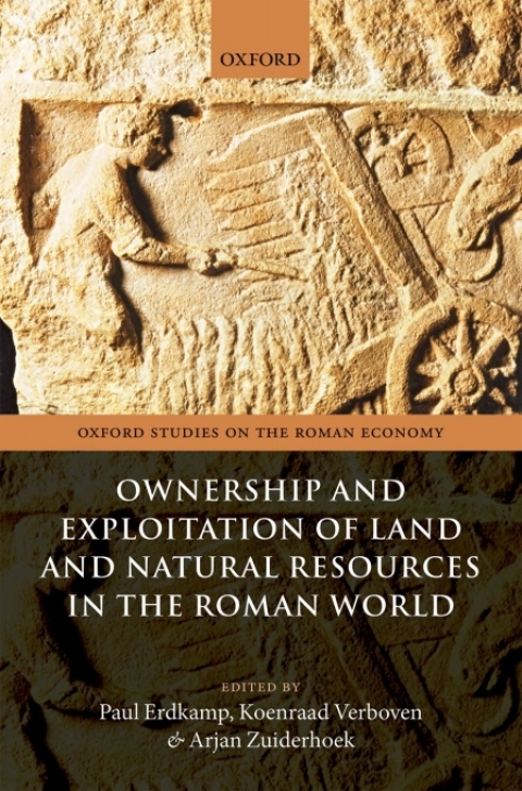Cover image for book Ownership and Exploitation of Land and Natural Resources in the Roman World