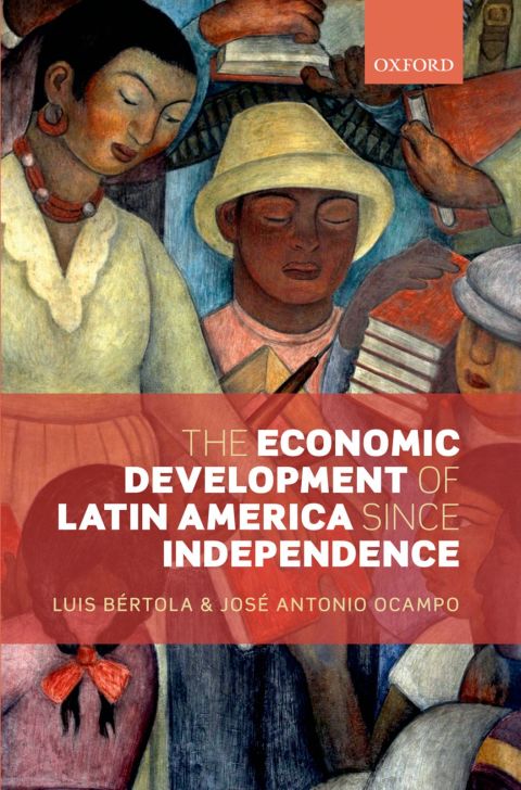 Cover image for book The Economic Development of Latin America since Independence