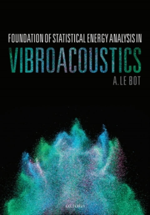 Cover image for book Foundation of Statistical Energy Analysis in Vibroacoustics