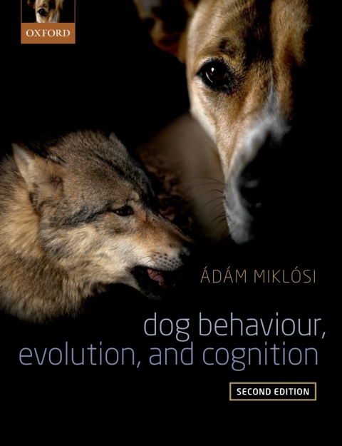 Cover image for book Dog Behaviour, Evolution, and Cognition