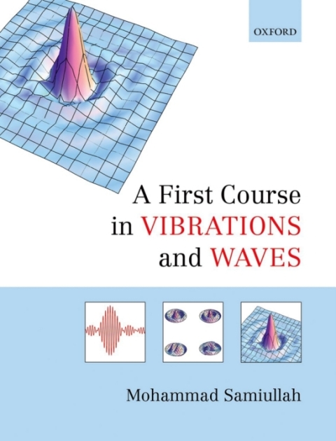 Cover image for book A First Course in Vibrations and Waves