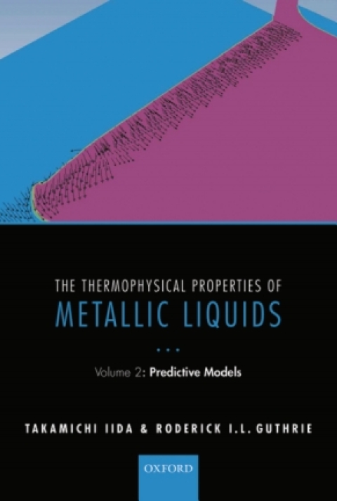 Cover image for book The Thermophysical Properties of Metallic Liquids