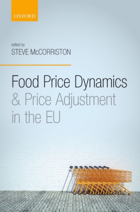 Cover image for book Food Price Dynamics and Price Adjustment in the EU