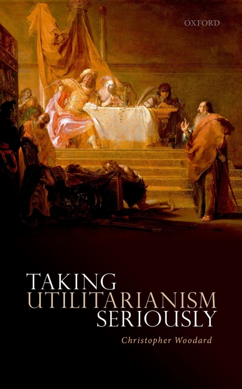 Cover image for book Taking Utilitarianism Seriously
