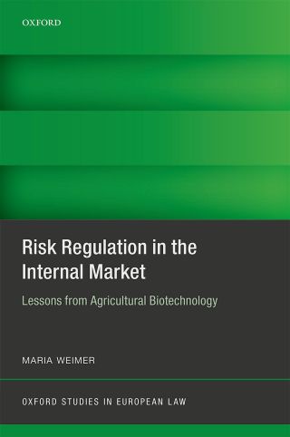 Risk Regulation in the Internal Market