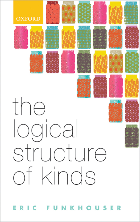 Cover image for book The Logical Structure of Kinds