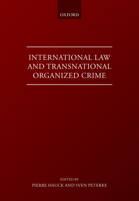 Cover image for book International Law and Transnational Organised Crime