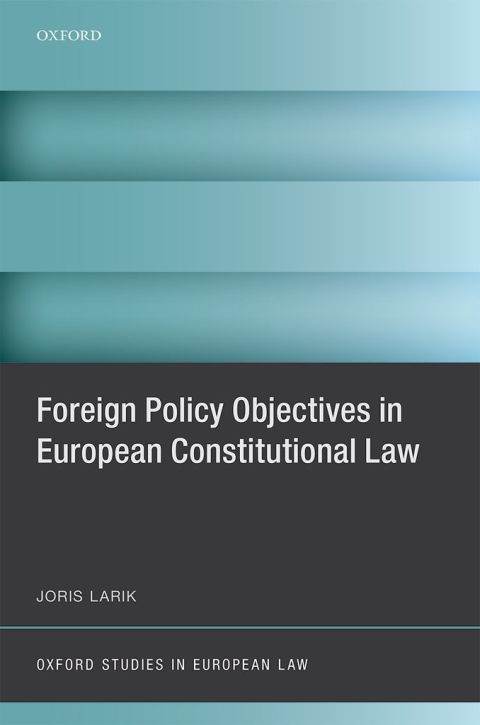 Cover image for book Foreign Policy Objectives in European Constitutional Law