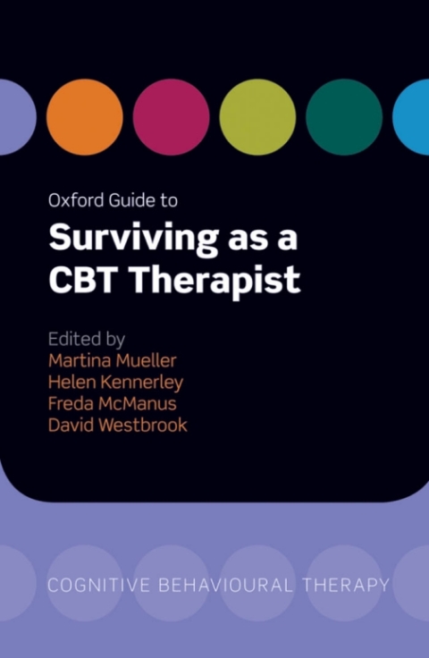 Cover image for book Oxford Guide to Surviving as a CBT Therapist