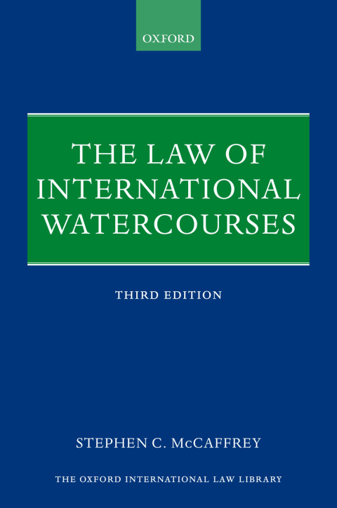 Cover image for book The Law of International Watercourses