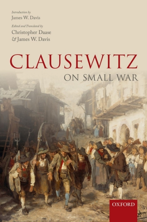 Cover image for book Clausewitz on Small War