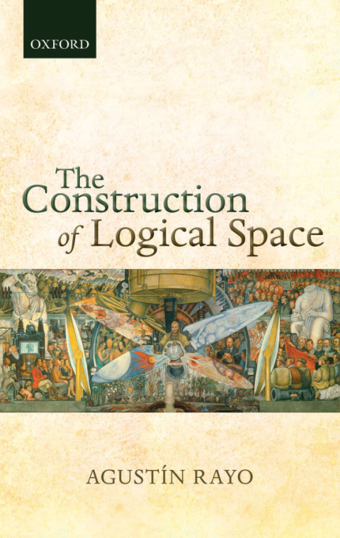 Cover image for book The Construction of Logical Space