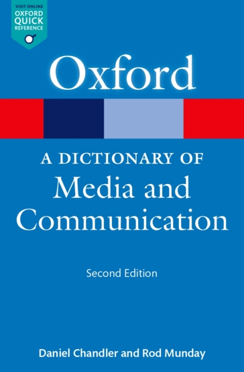 Cover image for book A Dictionary of Media and Communication