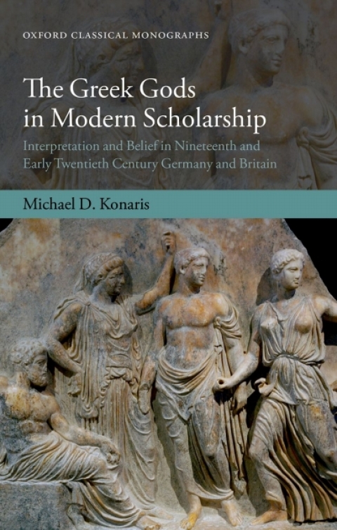 Cover image for book The Greek Gods in Modern Scholarship