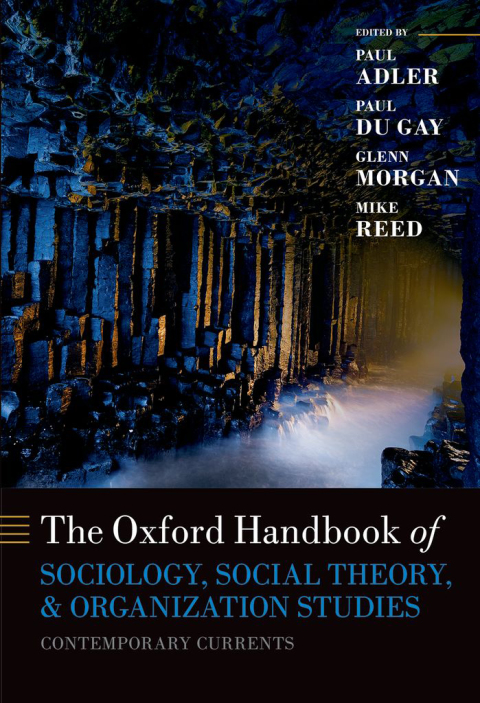 Cover image for book Oxford Handbook of Sociology, Social Theory and Organization Studies