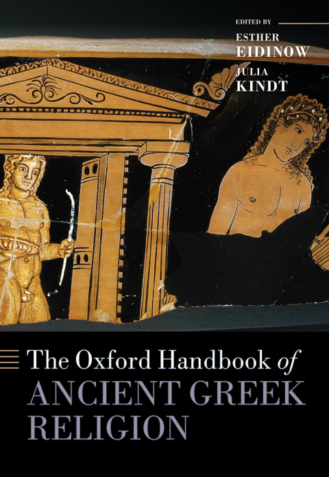 Cover image for book The Oxford Handbook of Ancient Greek Religion