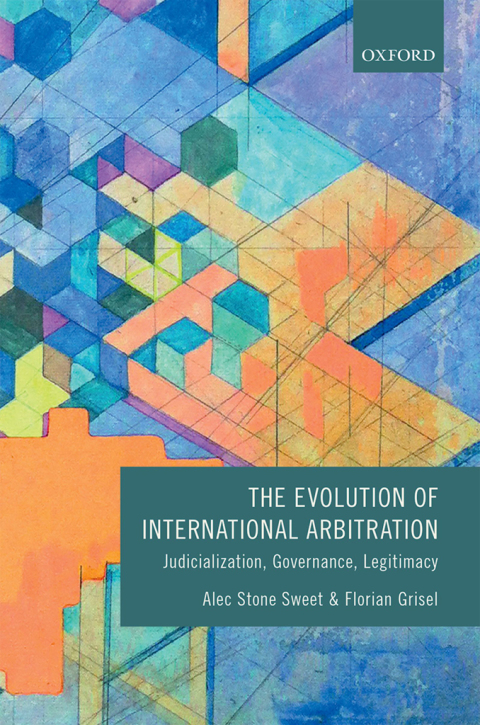 Cover image for book The Evolution of International Arbitration