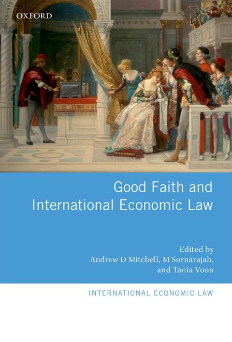 Cover image for book Good Faith and International Economic Law