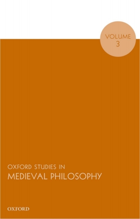 Cover image for book Oxford Studies in Medieval Philosophy, Volume 3