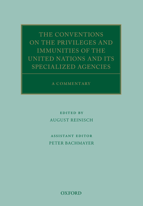 Cover image for book The Conventions on the Privileges and Immunities of the United Nations and its Specialized Agencies