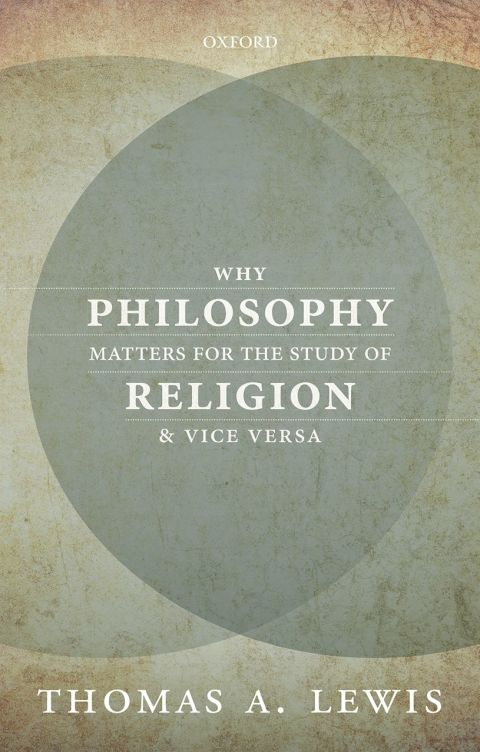 Cover image for book Why Philosophy Matters for the Study of Religion--and Vice Versa