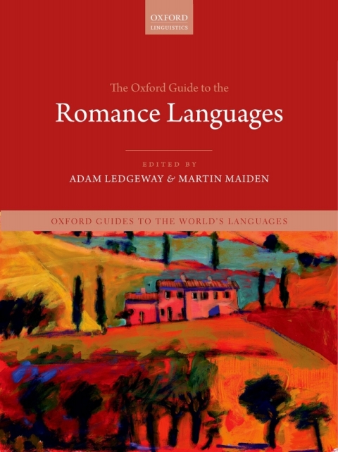 Cover image for book The Oxford Guide to the Romance Languages