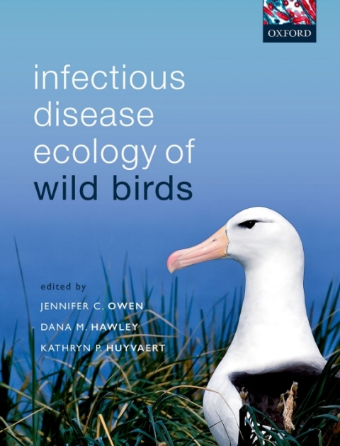 Cover image for book Infectious Disease Ecology of Wild Birds