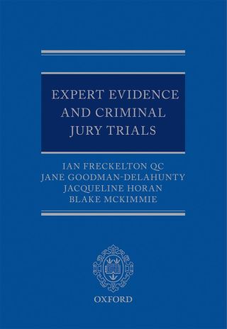 Expert Evidence and Criminal Jury Trials