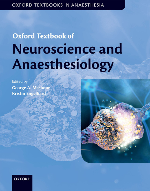 Cover image for book Oxford Textbook of Neuroscience and Anaesthesiology