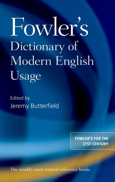 Cover image for book Fowler's Dictionary of Modern English Usage
