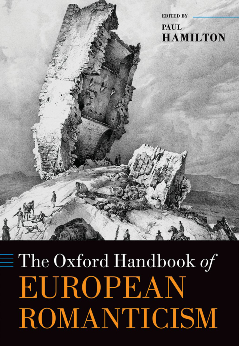 Cover image for book The Oxford Handbook of European Romanticism