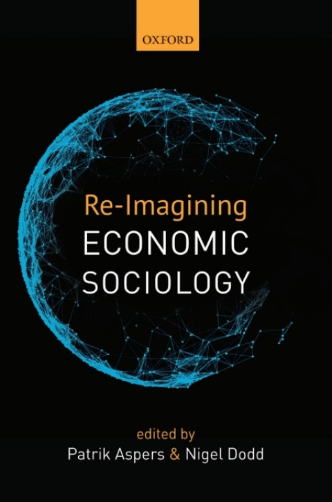 Cover image for book Re-Imagining Economic Sociology
