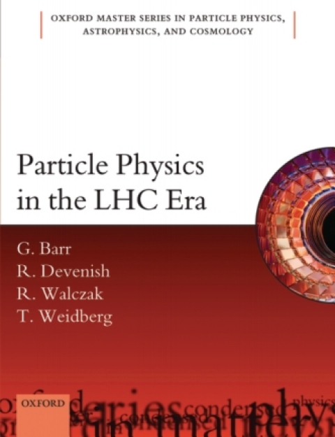 Cover image for book Particle Physics in the LHC Era